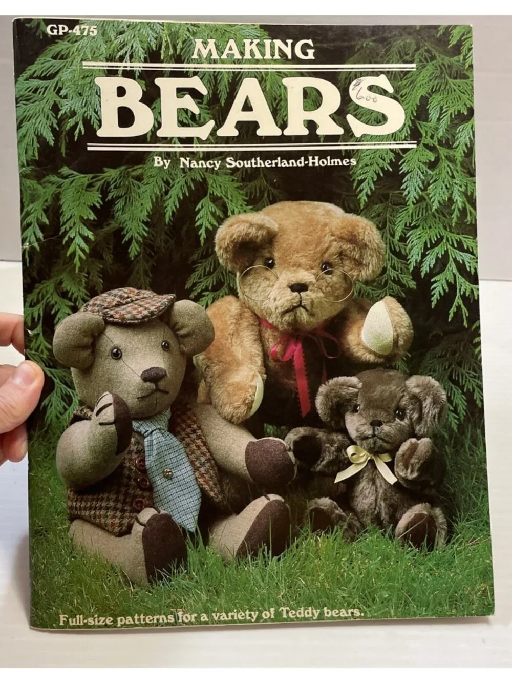 Making Bears Nancy Southerland Holmes 1983 Teddy Bear Pattern Book - EUC (Read)